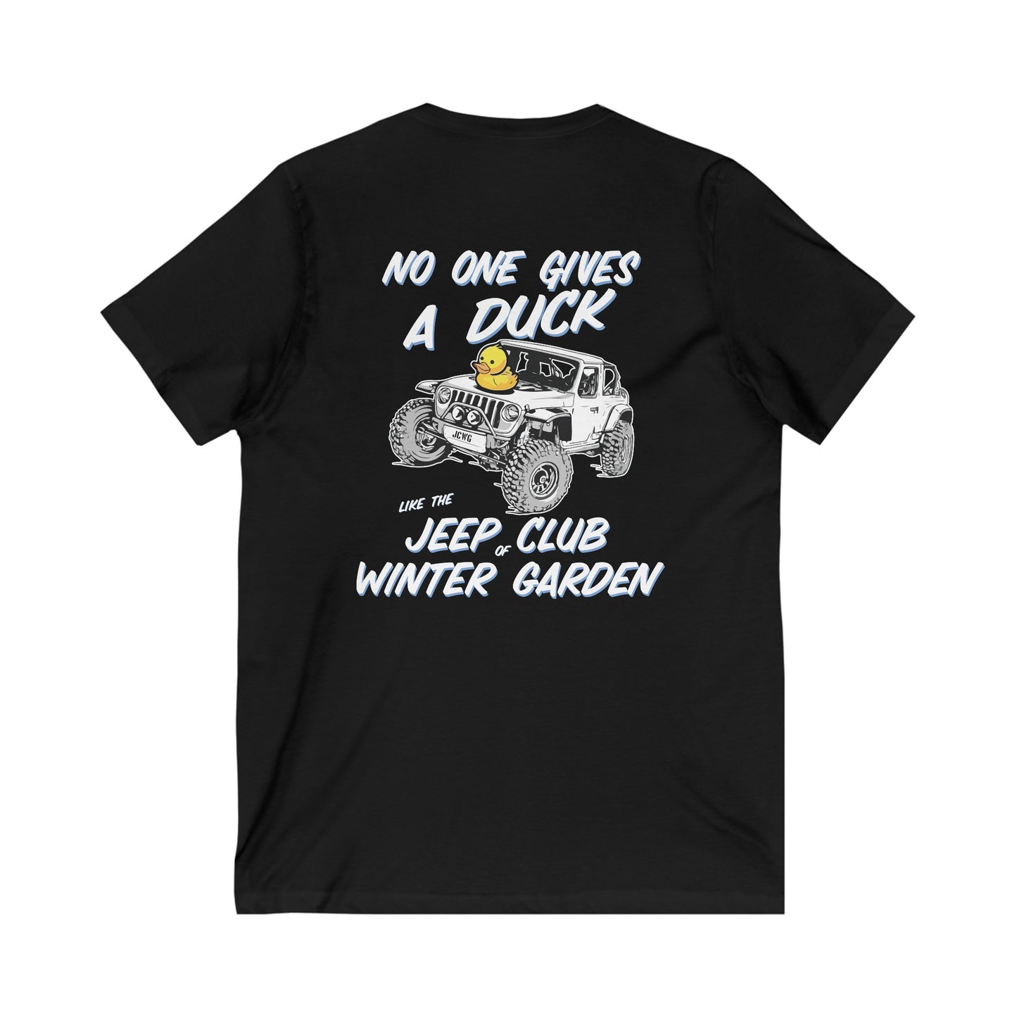 No One Gives a Duck Like the Jeep Club of Winter Garden V-Neck Tee