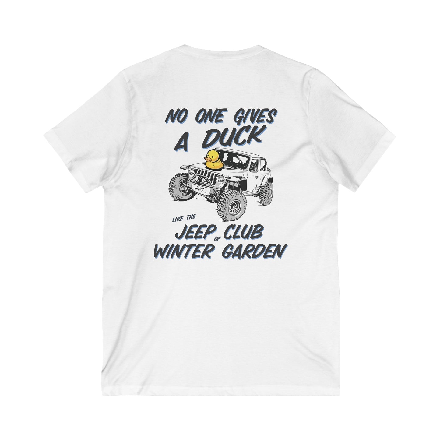 No One Gives a Duck Like the Jeep Club of Winter Garden V-Neck Tee