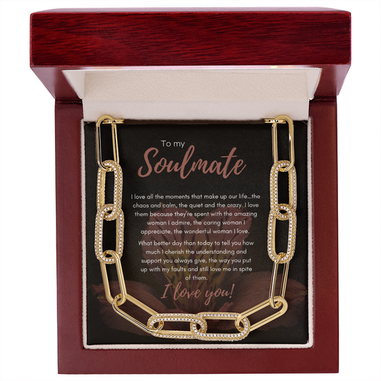 To My Soulmate | Thanks for Loving Me In Spite of My Faults | Chain Necklace | Gift for Soulmate