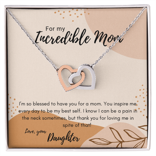 From pain in the neck Daughter to Mom Necklace