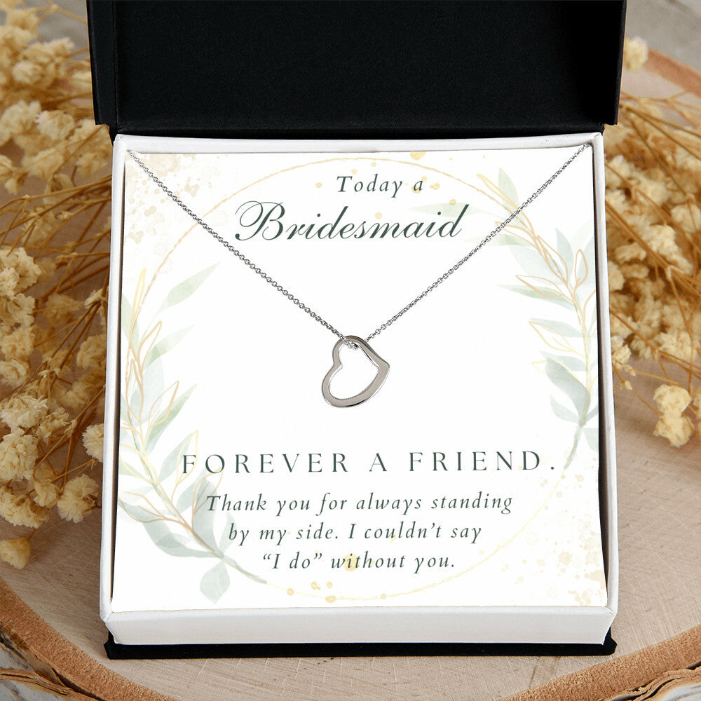 Gift for Bridesmaid from Bride | Forever a friend | Girl Friends | Bride Squad | Wedding Party Gifts