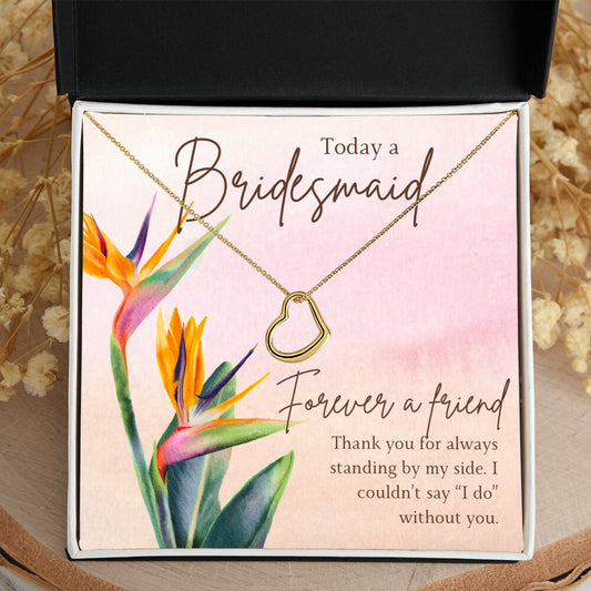 Gift for Bridesmaid from Bride | Forever a friend | Girl Friends | Bride Squad | Wedding Party Gifts