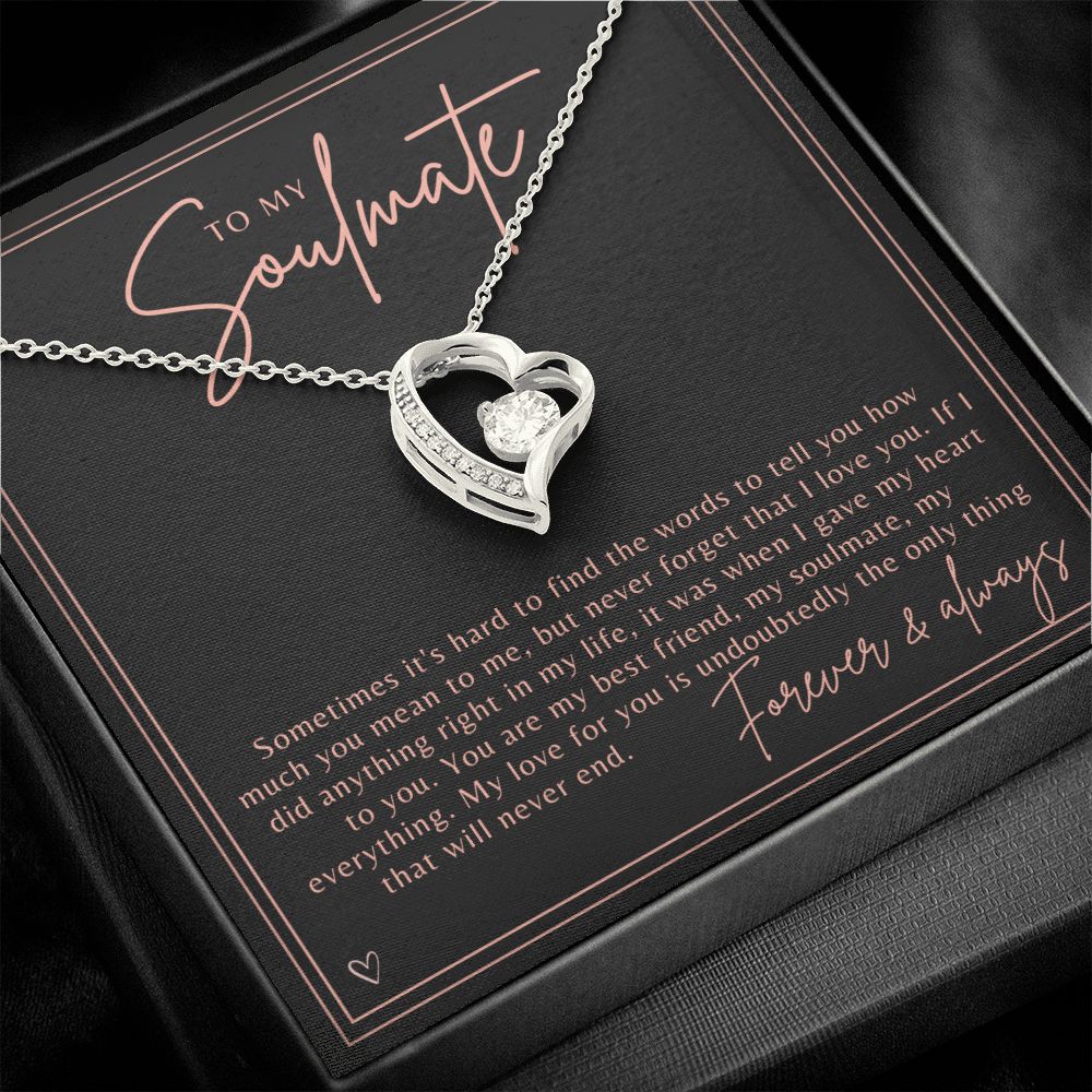 soulmate gift | heart necklace for soulmate | Forever and Always | Gift for wife | gift for girlfriend | gift for fiance | gift ideas for her