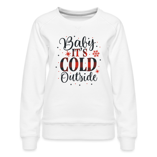 Baby It's Cold Outside | Christmas Sweatshirt - white