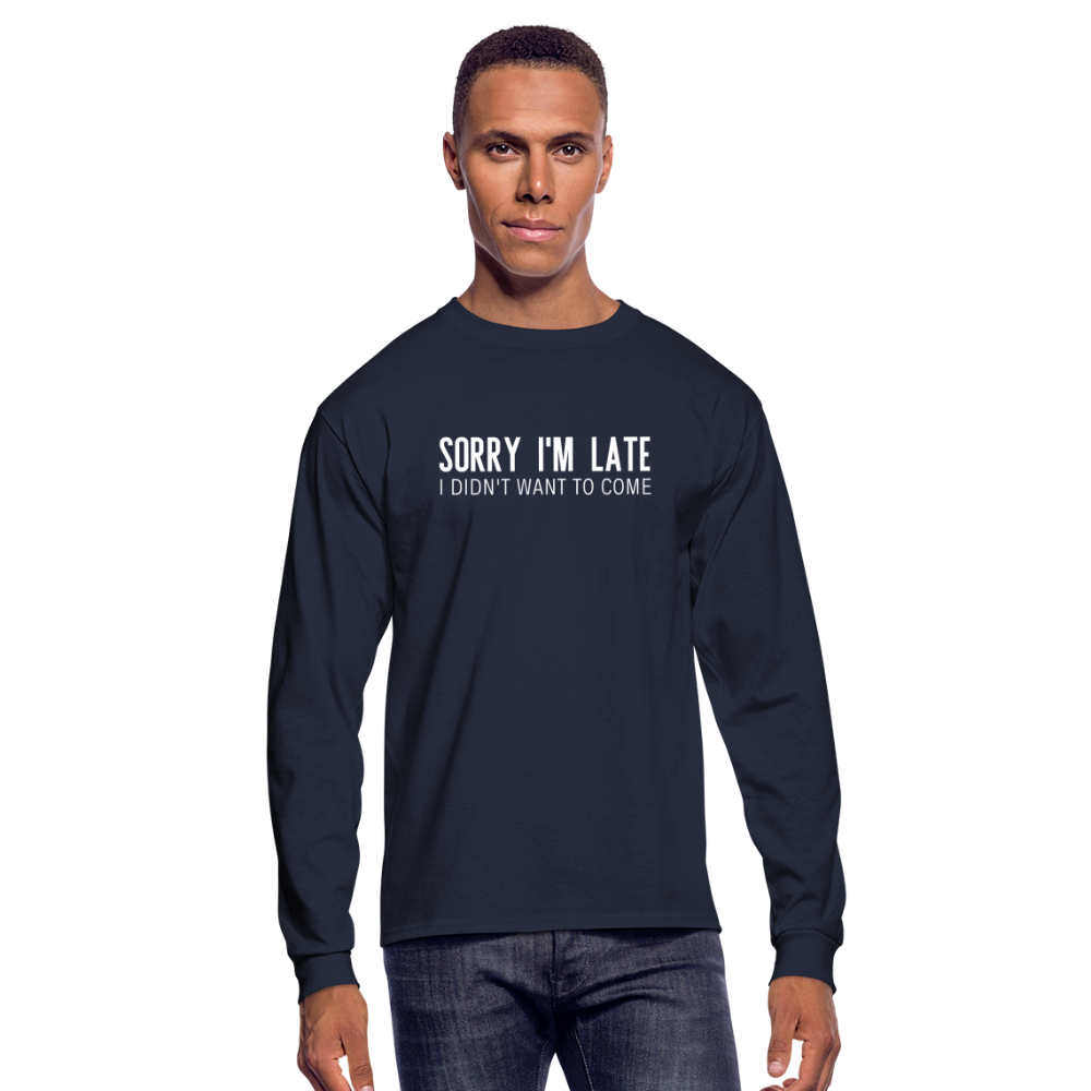 Sorry I'm Late Long Sleeve T-Shirt - navy