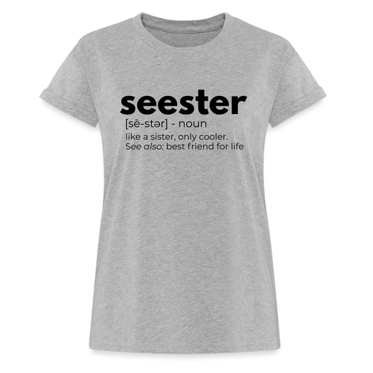 Seester Definition | Gift for Sister | Best Friend Gift - heather gray