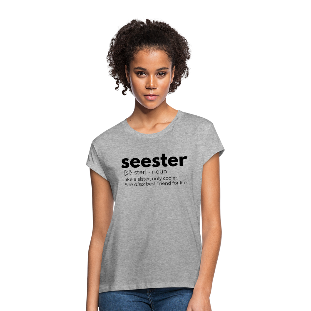 Seester Definition | Gift for Sister | Best Friend Gift - heather gray