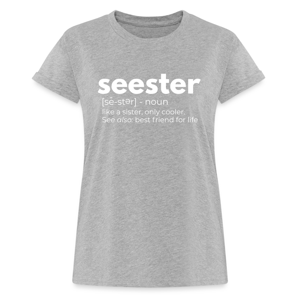 Seester Definition | Gift for Sister | Best Friend Gift - heather gray