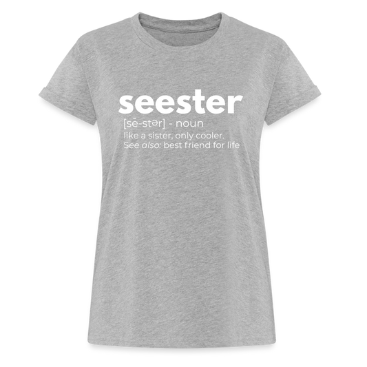 Seester Definition | Gift for Sister | Best Friend Gift - heather gray