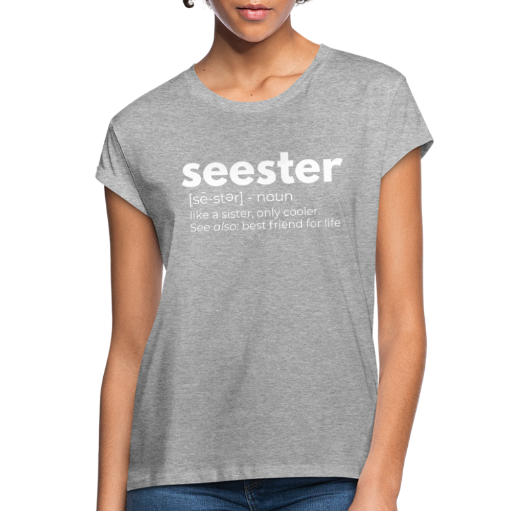 Seester Definition | Gift for Sister | Best Friend Gift - heather gray